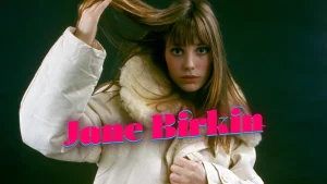 2hbn Jane Birkin Post Kapak Görseli