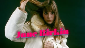 2hbn Jane Birkin Post Kapak Görseli